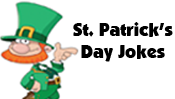 St. Patrick's Day Jokes